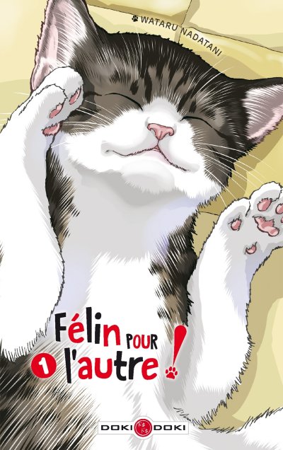 F&eacute;lin pour l'autre ! - vol. 01