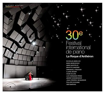 Festival De La Roque D'anth&eacute;ron Vol. 5 : 30e Festival International De Piano De La Roque D'anth&eacute;ron