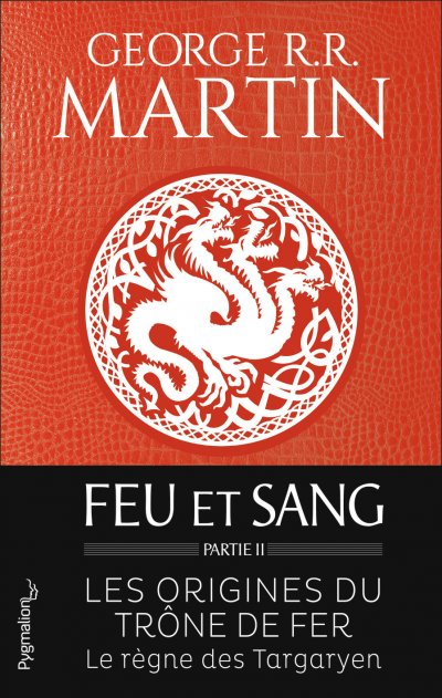 Feu et sang: Partie 2 (House of the Dragon)