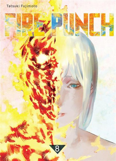 Fire Punch Tome 8 (Fin) (Manga)