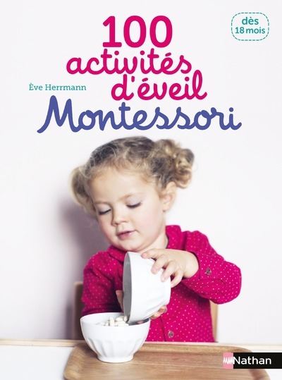 Fournisseur Cultura 100 Activit&eacute;s D'&eacute;veil Montessori