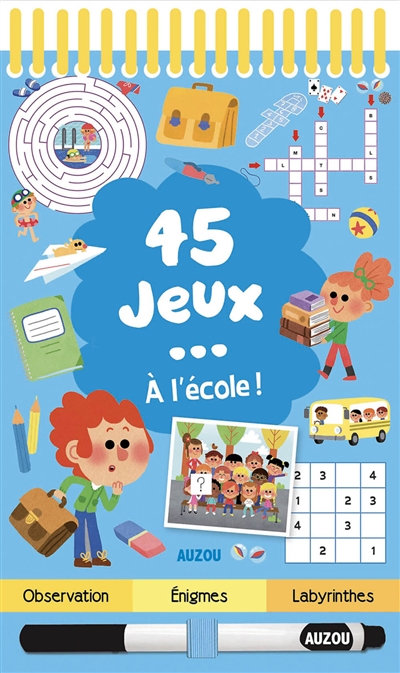 CELINE POTARD Fournisseur Cultura 45 Jeux : &Agrave; L'&eacute;cole !