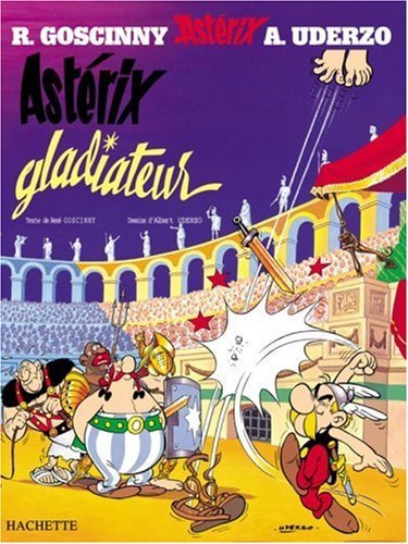 Fournisseur Cultura Ast&eacute;rix T.4 - Ast&eacute;rix Gladiateur