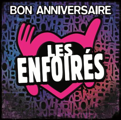 Fournisseur Cultura Bon Anniversaire Les Enfoir&eacute;s