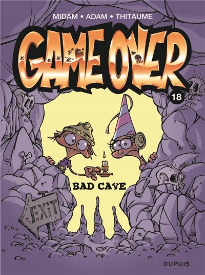 Fournisseur Cultura Game Over T.18 : Bad Cave
