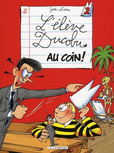 Fournisseur Cultura L'&eacute;l&egrave;ve Ducobu T.2 : Au Coin !