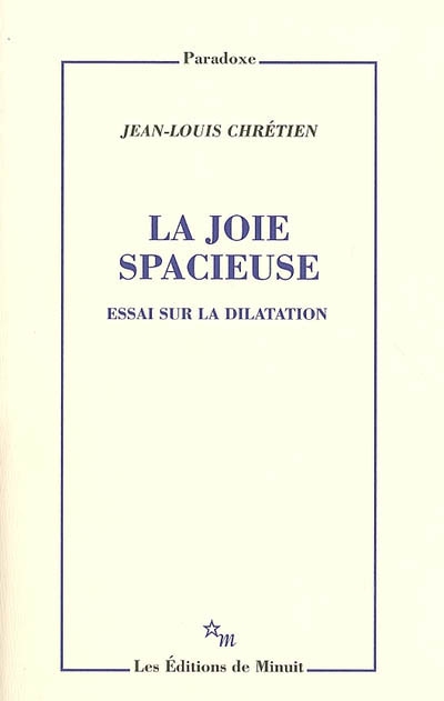 Fournisseur Cultura La Joie Spacieuse - Essai Sur La Dilatation
