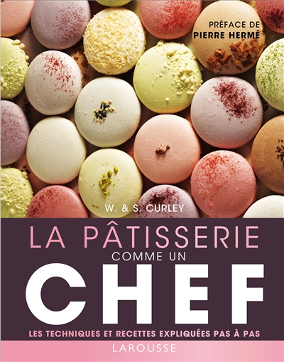 Fournisseur Cultura La P&acirc;tisserie Comme Un Chef