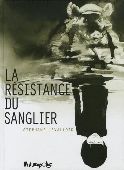 Fournisseur Cultura La R&eacute;sistance Du Sanglier