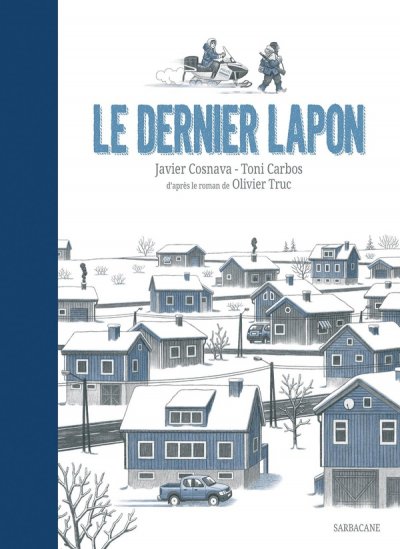 Fournisseur Cultura Le Dernier Lapon