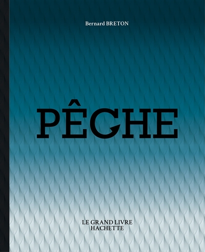 Fournisseur Cultura Le Grand Livre Hachette De La P&ecirc;che