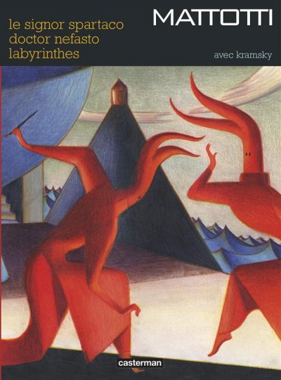 Fournisseur Cultura Le Signor Spartaco - Doctor Nefasto - Labyrinthes
