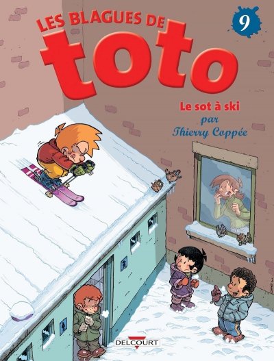 Fournisseur Cultura Les Blagues De Toto T.9 : Le Sot &Agrave; Ski