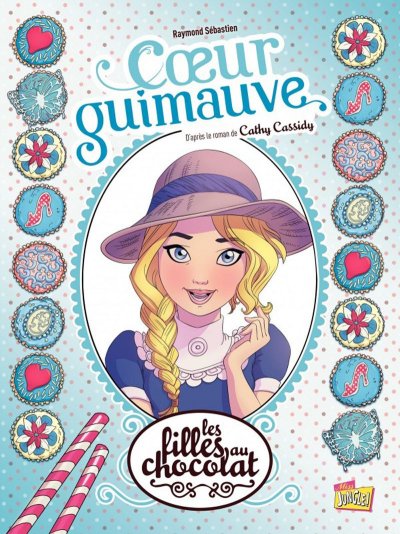 Fournisseur Cultura Les Filles Au Chocolat T.2 : Coeur Guimauve