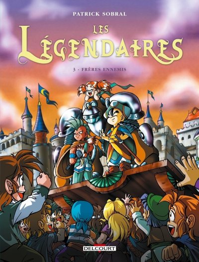 Fournisseur Cultura Les L&eacute;gendaires T.3 : Fr&egrave;res Ennemis