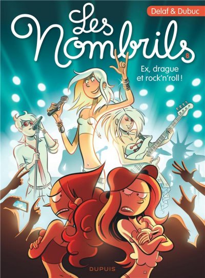 Fournisseur Cultura Les Nombrils T.8 : Ex, Drague Et Rock'n'roll !