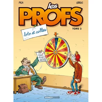 Fournisseur Cultura Les Profs T.2 : Loto Et Colles