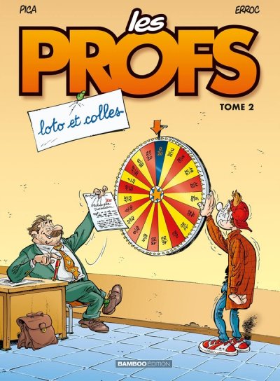 Fournisseur Cultura Les Profs T.2 : Loto Et Colles