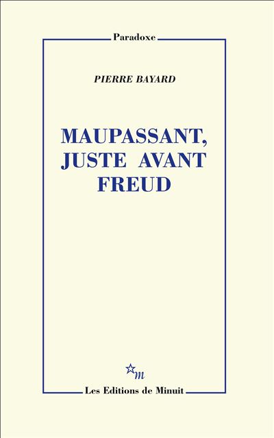 Fournisseur Cultura Maupassant, Juste Avant Freud