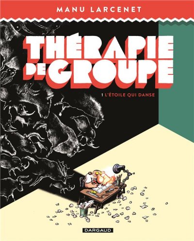 Fournisseur Cultura Th&eacute;rapie De Groupe T.1 : L'&eacute;toile Qui Danse