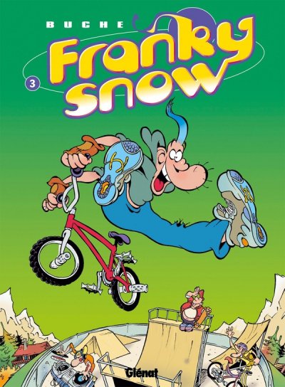 Franky Snow - Tome 03: Frime contr&ocirc;le