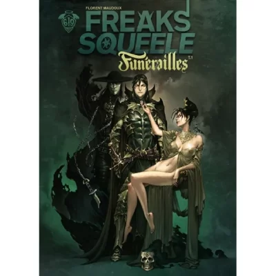 FREAKS' SQUEELE FUNERAILLES Tome 1 FORTUNATE SONS (BD)