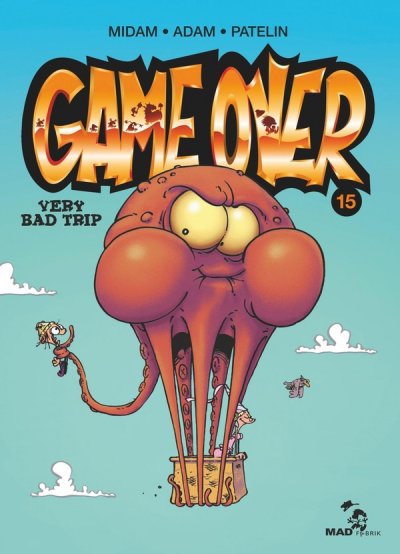 Game Over - Tome 15 - Very Bad Trip (BD)