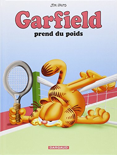 Garfield Tome 1 - Garfield Prends Du Poids