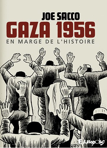 Gaza 1956 - En Marge De L'histoire