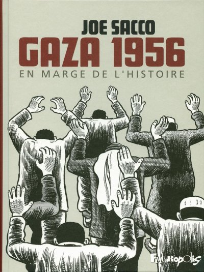Gaza 1956 - En Marge De L'histoire