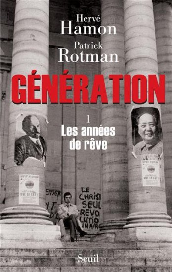 G&eacute;n&eacute;ration - Tome 1, Les Ann&eacute;es De R&ecirc;ve
