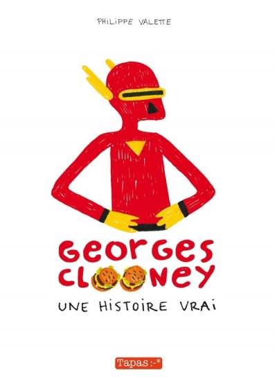 Georges Clooney tome 1 - une histoire vrai
