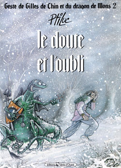 Geste de Gilles de Chin et du dragon de Mons - Tome 02