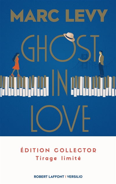 Ghost in love - &Eacute;dition collector - Tirage limit&eacute;
