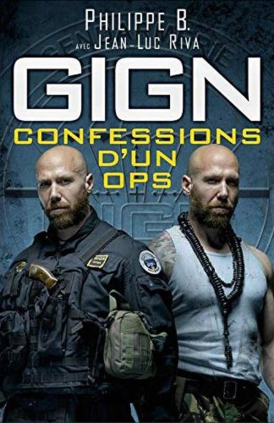 GIGN : confessions d'un OPS (Broch&eacute;)