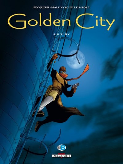 Golden City Tome 4 - Goldy (BD)