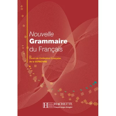 Grammaire - Nouvelle grammaire du fran&ccedil;ais