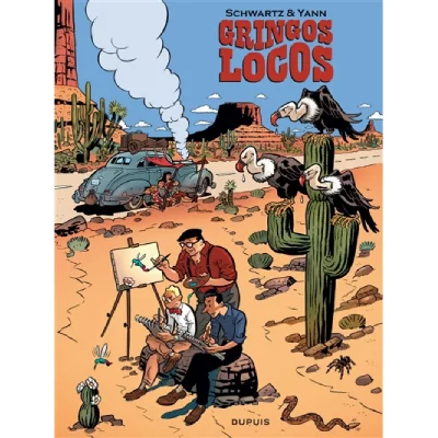 Gringos Locos - Tome 1 - Gringos Locos