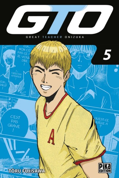Gto - Great Teacher Onizuka - Edition 20 Ans - Tome 5