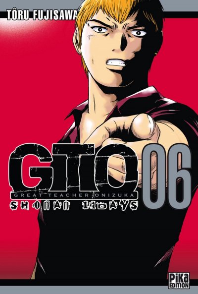 GTO Shonan 14 Days Tome 6 - Great Teacher Onizuka (Manga)