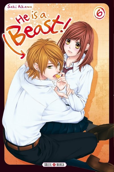 He is a beast ! Tome 06 (Manga)