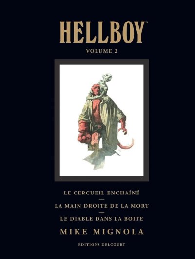 Hellboy deluxe tome 2 - Le cercueil encha&icirc;n&eacute; et La main droite de la mort