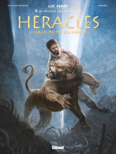 H&eacute;racl&egrave;s - Tome 01 - La Jeunesse du h&eacute;ros (BD)