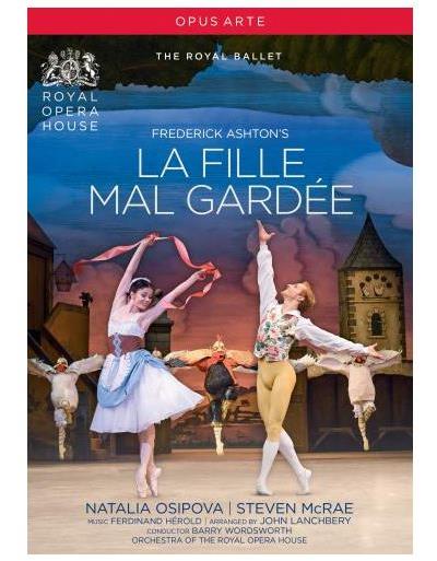 H&eacute;rold : La Fille Mal gard&eacute;e. Osipova, McRae, Ashton, Wordsworth