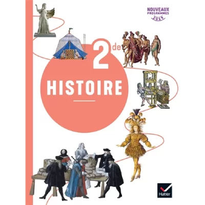 Histoire 2de - &Eacute;d. 2019 - livre de l'&eacute;l&egrave;ve