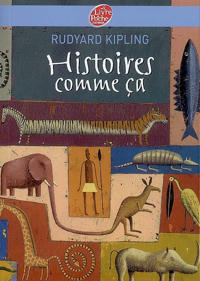 Histoires comme &ccedil;a - Texte int&eacute;gral (Poche)