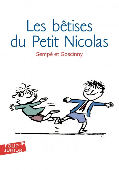 Histoires In&eacute;dites Du Petit Nicolas Tome 1 - Les B&ecirc;tises Du Petit Nicolas