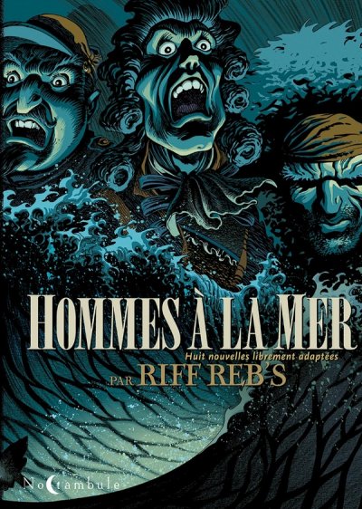 Hommes &Agrave; La Mer - Huit Nouvelles Librement Adapt&eacute;es