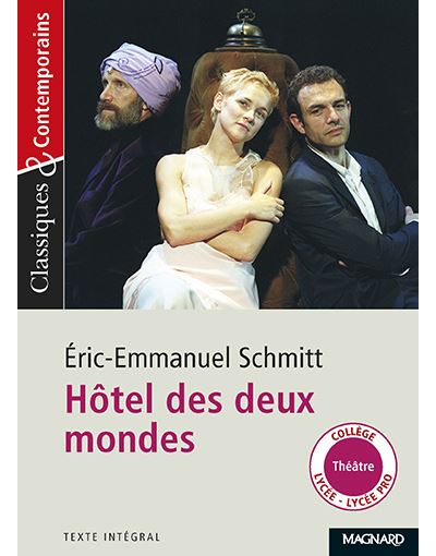 H&ocirc;tel des deux mondes - Classiques et Contemporains (Broch&eacute;)