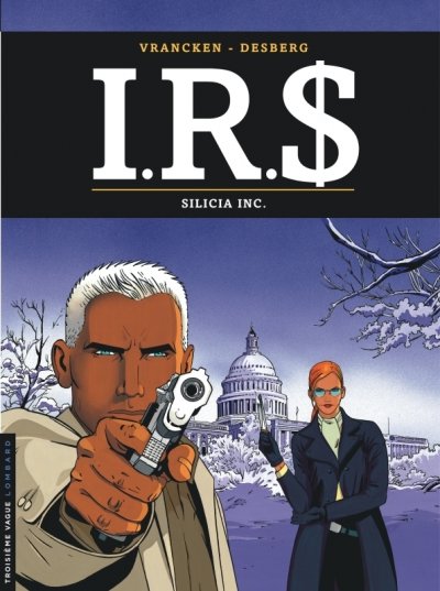 I.R.S - Tome 5 - Silicia Inc. (BD)